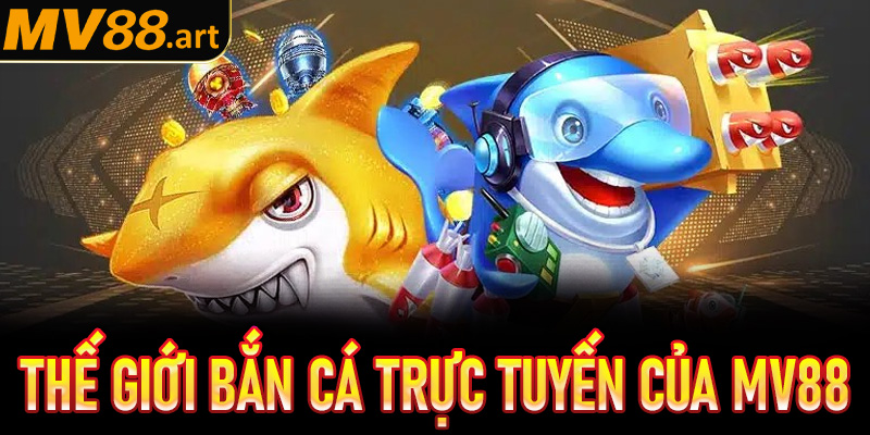 Thế giới bắn cá trực tuyến – Cơ hội kiếm tiền từ giải trí